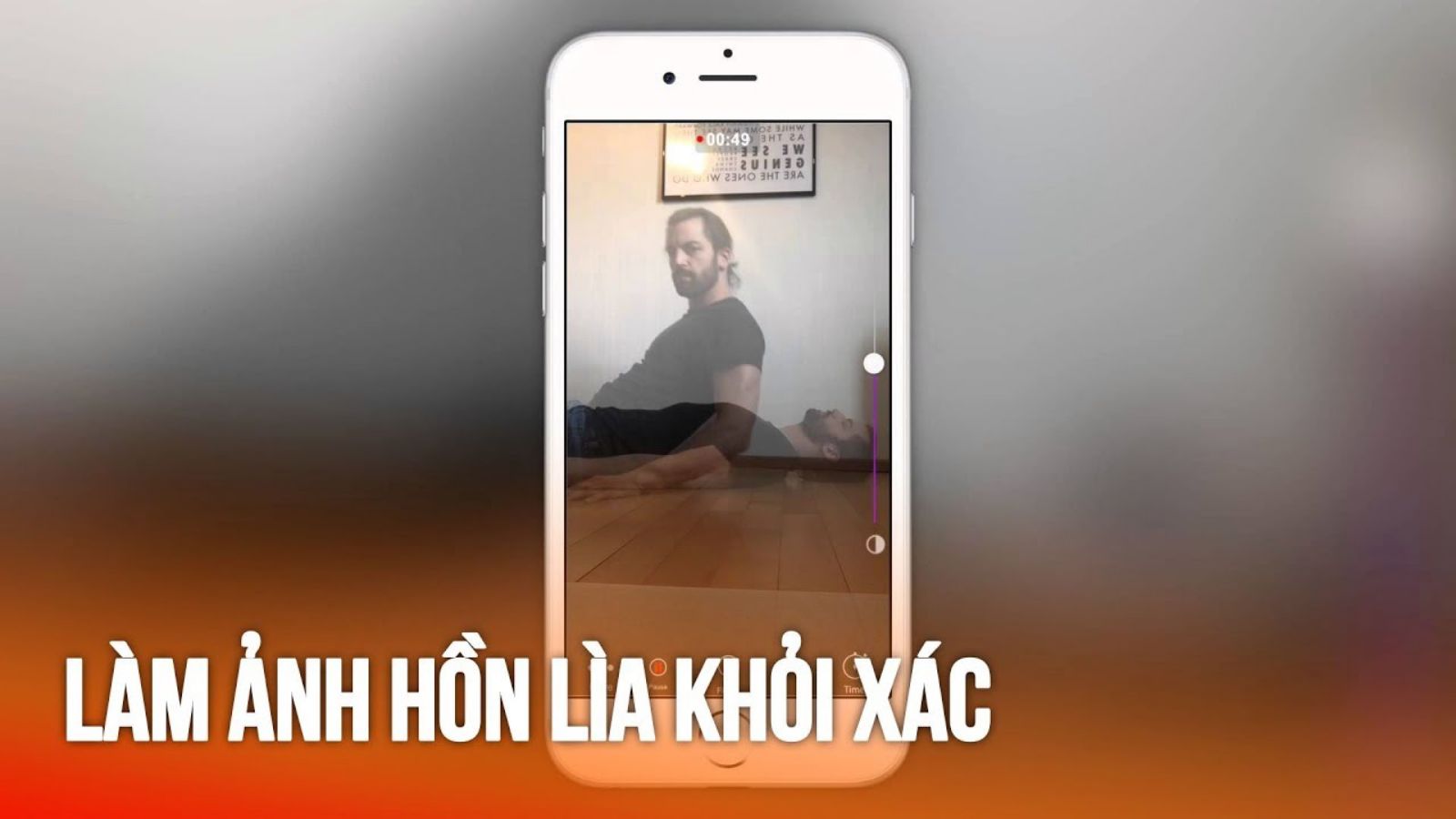 Hình ảnh cho danh mục Cách làm ảnh hồn lìa khỏi xác cực kỳ chất trên điện thoại